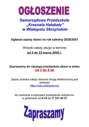 Zapisy dzieci do Samorządowego Przedszkola Krasnala Hałabały w Wielopolu Skrzyńskim na rok szkolny 2020/2021
