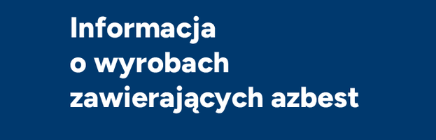 Azbest – obowiązek składania aktualizacji