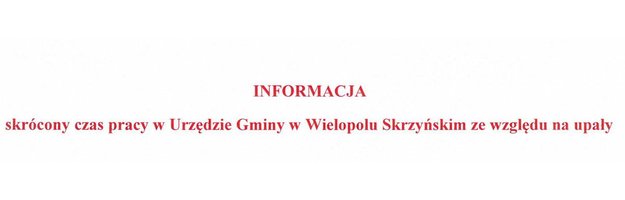 Informacja dotycząca skróconego czasu pracy w Urzędzie Gminy w Wielopolu Skrzyńskim
