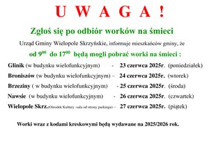 Ogłoszenie o wydawaniu worków 2025 r.