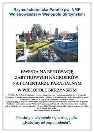 Kwesta na renowację zabytkowych nagrobków na pierwszym  Cmentarzu Parafialnym w Wielopolu Skrzyńskim