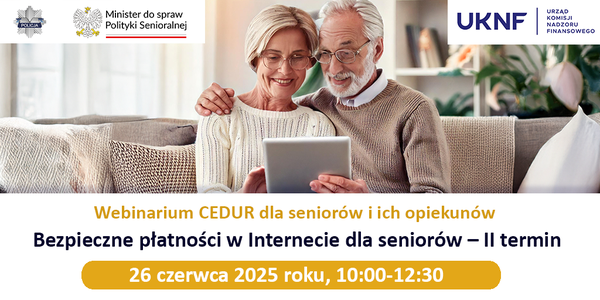 Bezpieczne płatności w Internecie dla seniorów – II termin